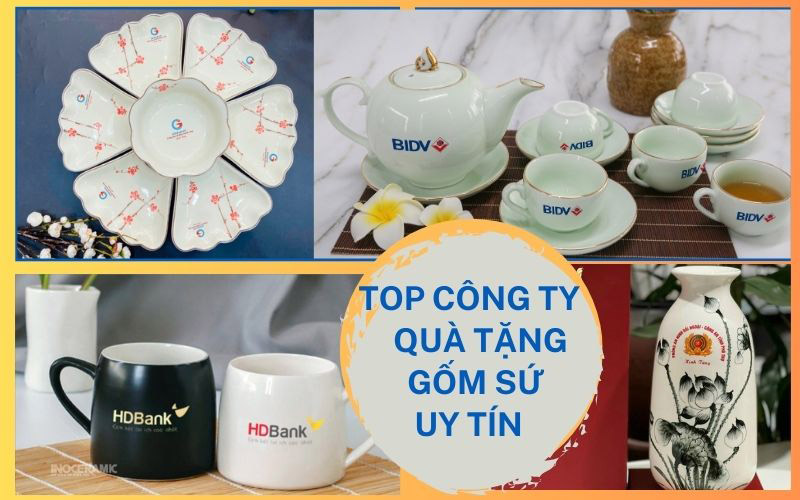 Top 8 công ty sản xuất quà tặng gốm sứ uy tín tại Việt Nam