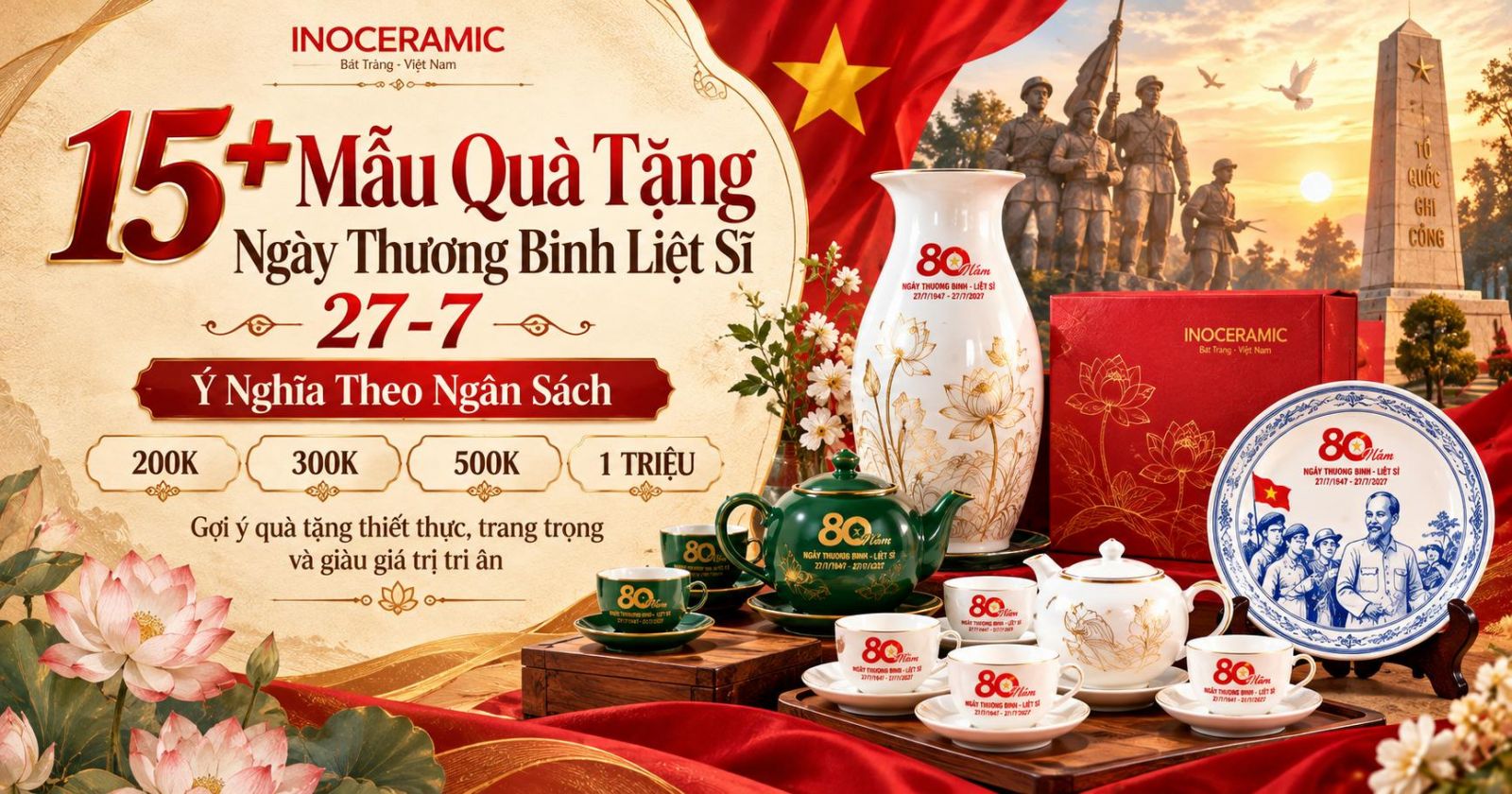 15+ Mẫu Quà Tặng Ngày Thương Binh Liệt Sĩ 27-7 Ý Nghĩa Theo Ngân Sách