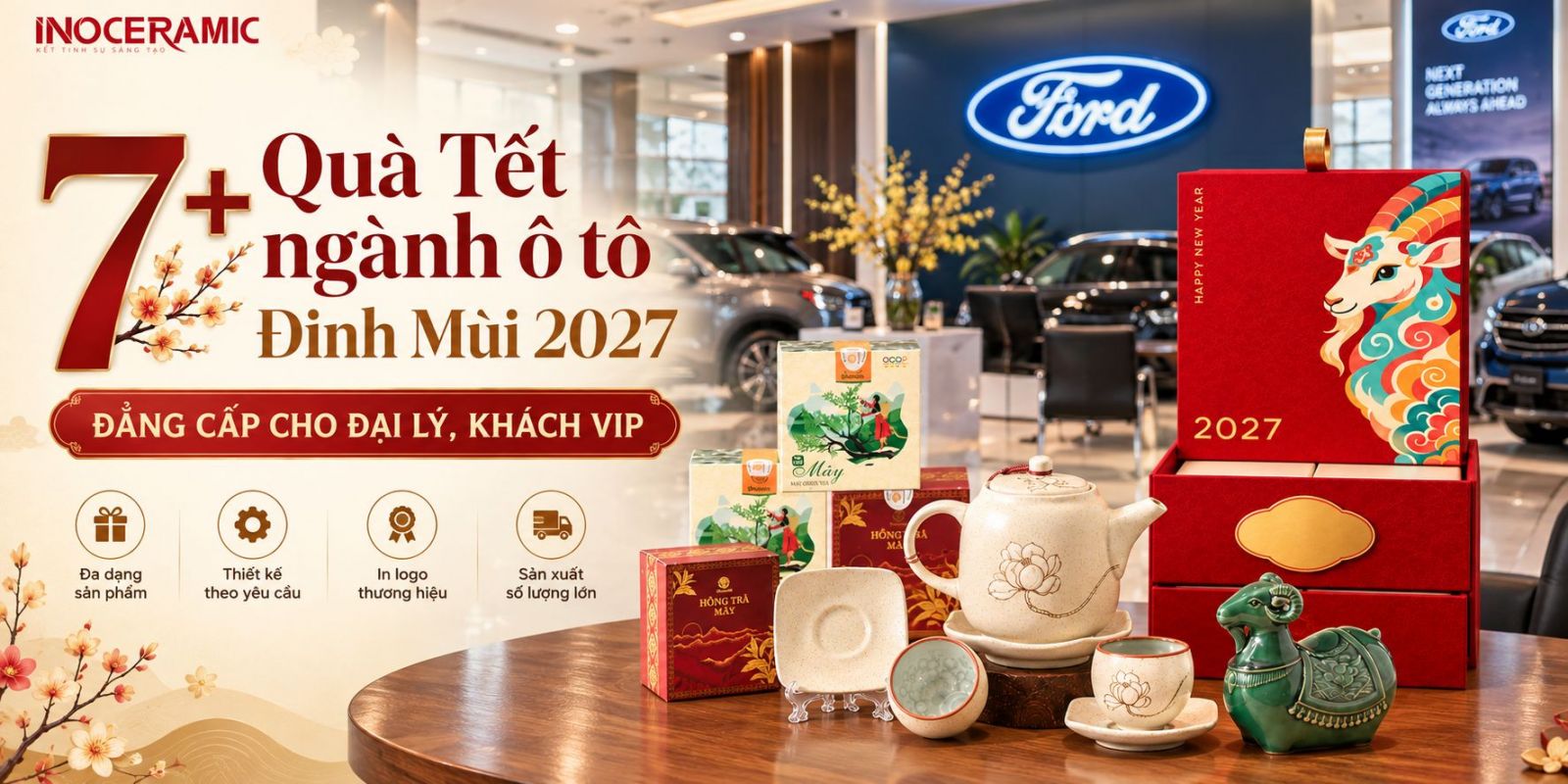 7+ Quà Tết ngành ô tô Đinh Mùi 2027 đẳng cấp cho đại lý, khách VIP