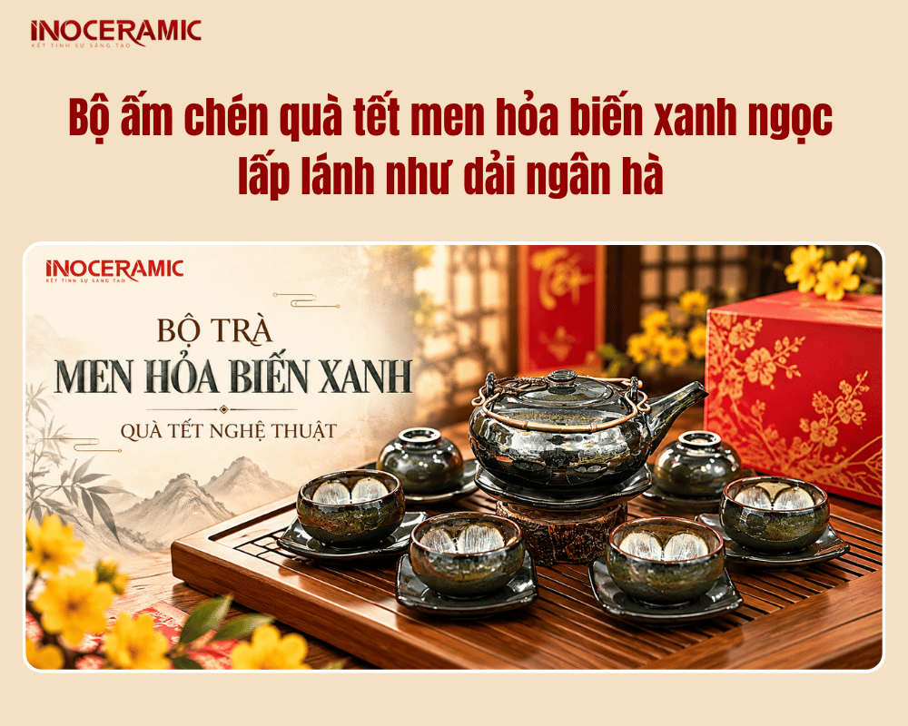 Bộ ấm chén quà tết men hỏa biến xanh ngọc lấp lánh như dải ngân hà