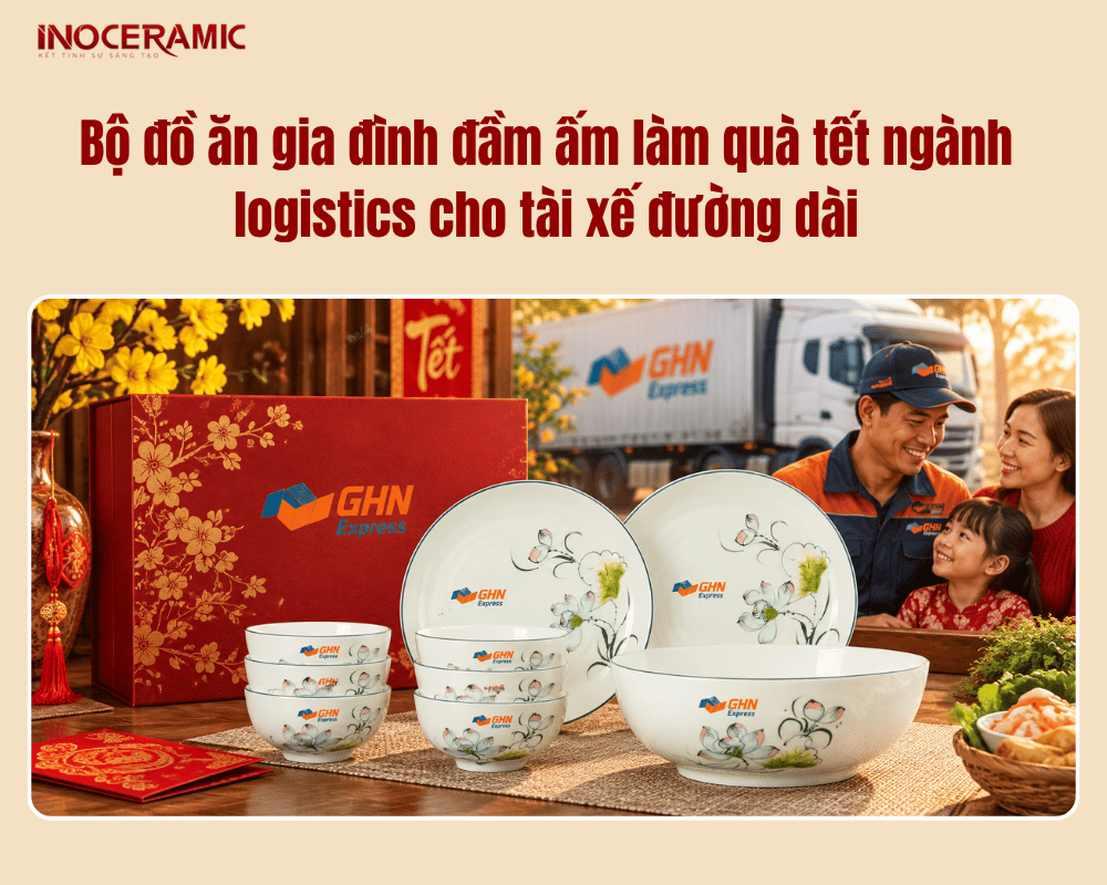 Bộ đồ ăn gia đình đầm ấm làm quà tết ngành logistics cho tài xế đường dài