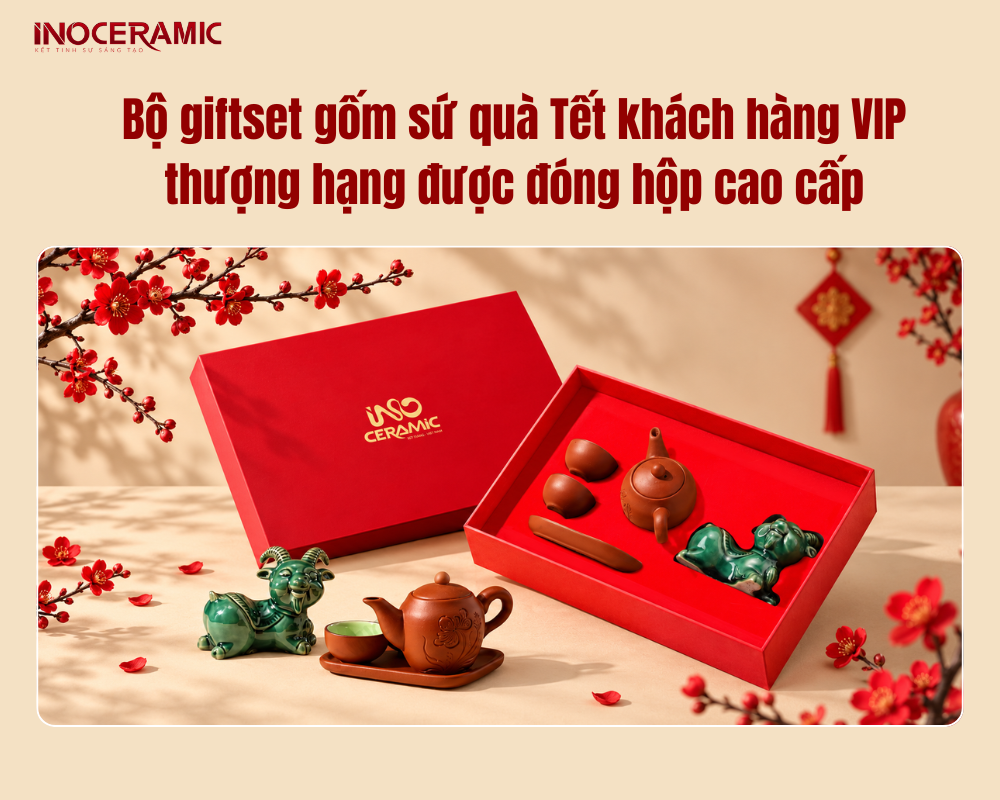 Bộ giftset gốm sứ quà Tết khách hàng VIP thượng hạng được đóng hộp cao cấp