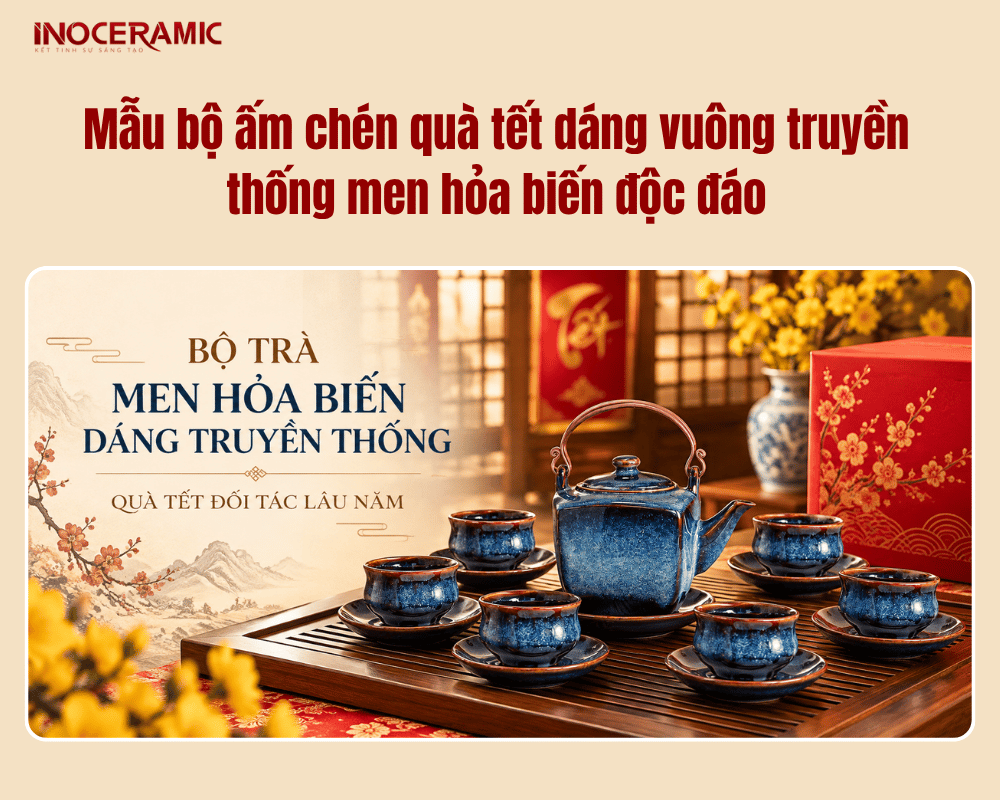 Mẫu bộ ấm chén quà tết dáng vuông truyền thống men hỏa biến độc đáo