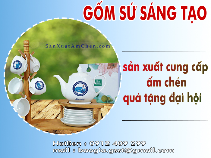 Xưởng cung cấp bộ ấm trà in logo phục vụ đại hội sự kiện số lượng lớn