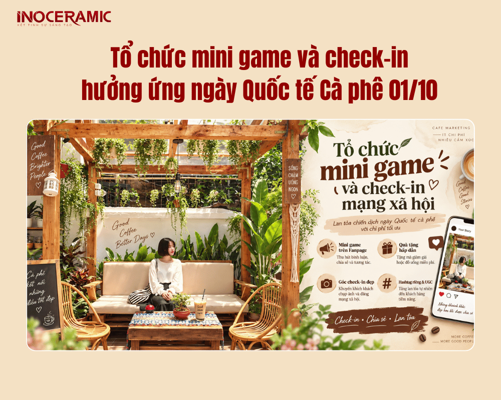 Tổ chức mini game và check-in hưởng ứng ngày Quốc tế Cà phê 01-10