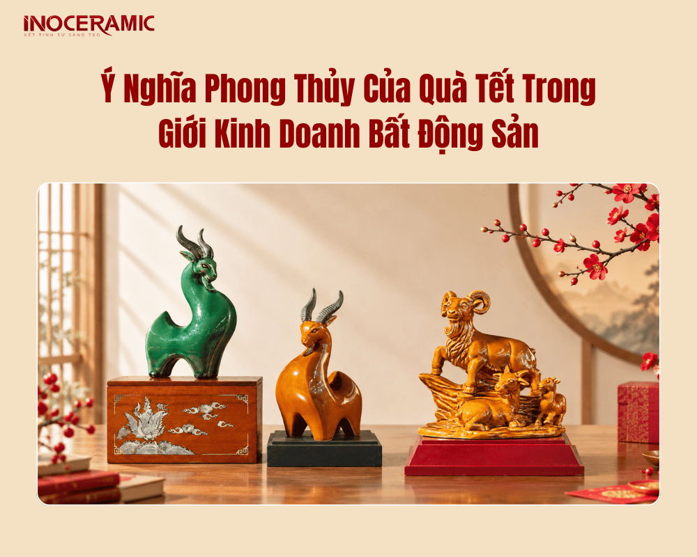 Ý Nghĩa Phong Thủy Của Quà Tết Trong Giới Kinh Doanh Bất Động Sản